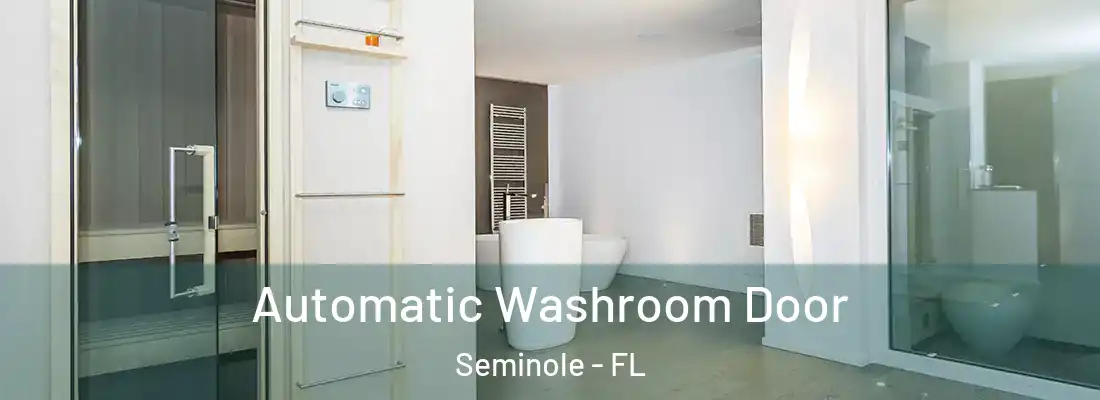  Automatic Washroom Door Seminole - FL