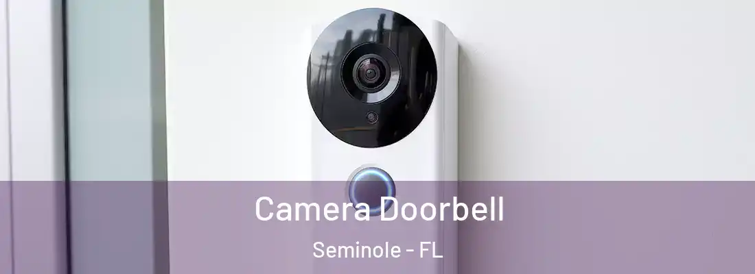 Camera Doorbell Seminole - FL
